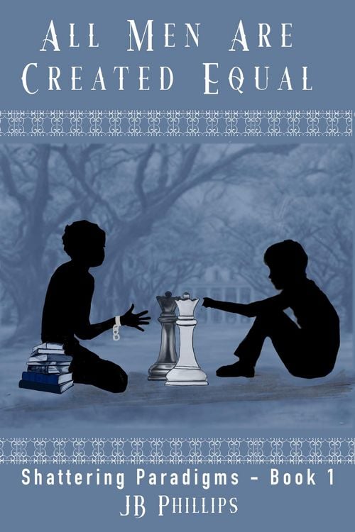 Produktbild: All Men Are Created Equal (Shattering Paradigms, #1)