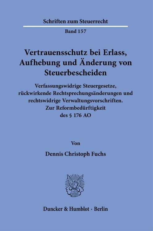 Produktbild: Vertrauensschutz bei Erlass, Aufhebung und &Auml;nderung von Steuerbescheiden.