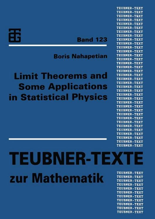 Produktbild: Limit Theorems and Some Applications in Statistical Physics