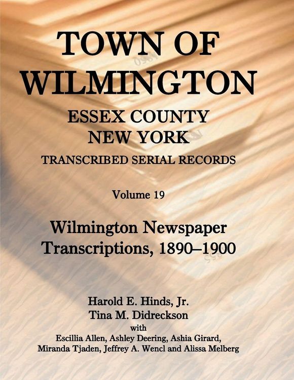 Produktbild: Town of Wilmington, Essex County, New York, Transcribed Serial Records, Volume 19