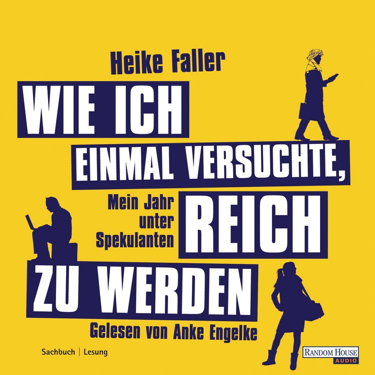 Produktbild: Wie ich einmal versuchte, reich zu werden
