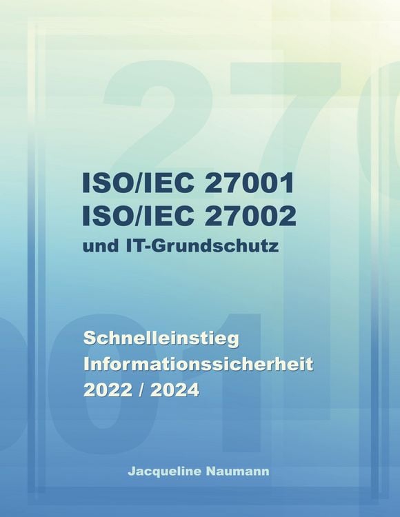 Produktbild: ISO/IEC 27001 ISO/IEC 27002 und IT-Grundschutz