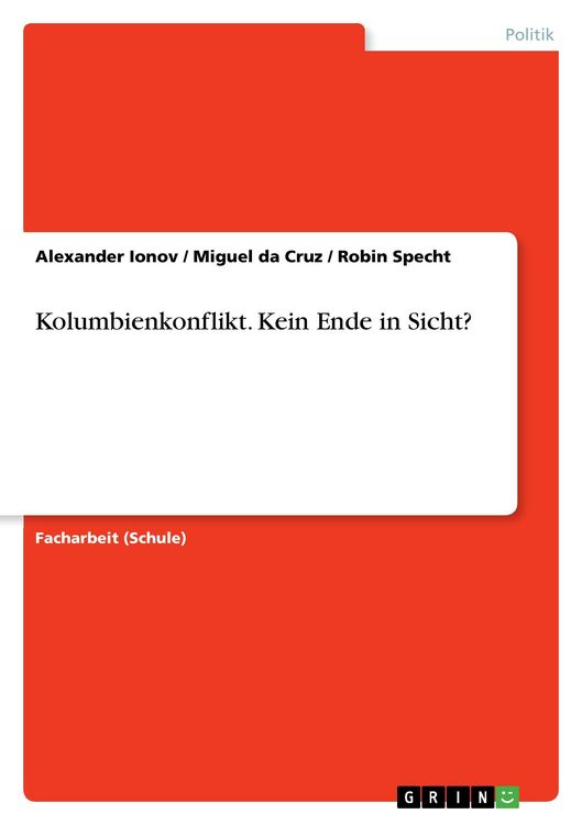 Produktbild: Kolumbienkonflikt. Kein Ende in Sicht?