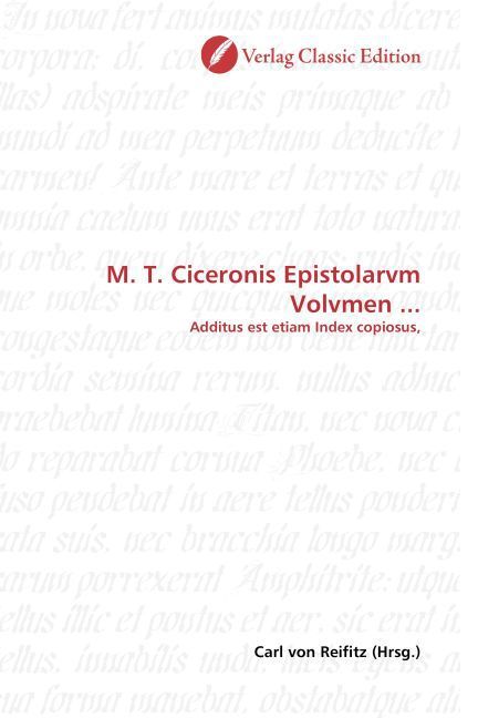 Produktbild: M. T. Ciceronis Epistolarvm Volvmen ...