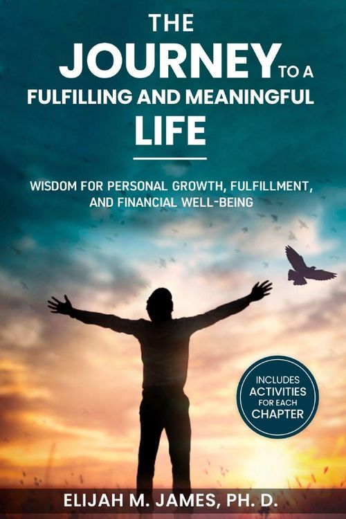 Produktbild: The Journey to A Fulfilling And Meaningful Life