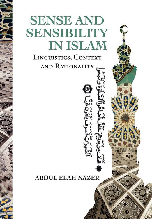 Produktbild: Nazer, a: Sense and Sensibility in Islam
