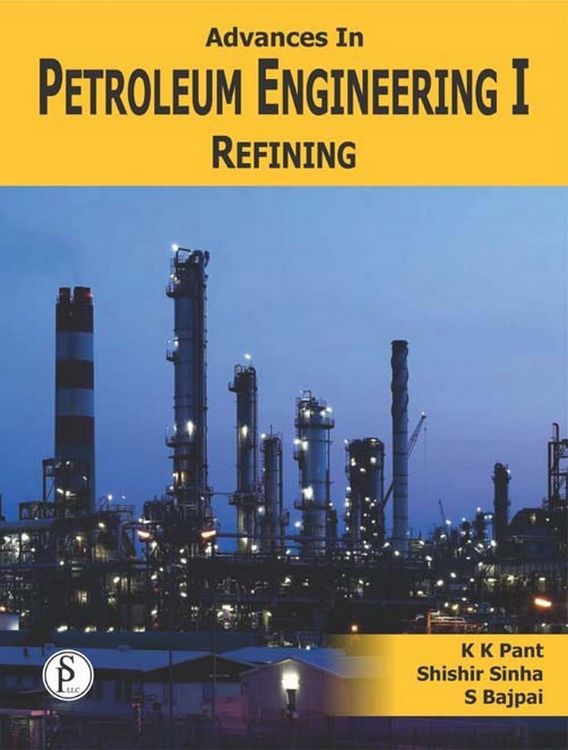 Produktbild: Advances In Petroleum Engineering-I, Refining