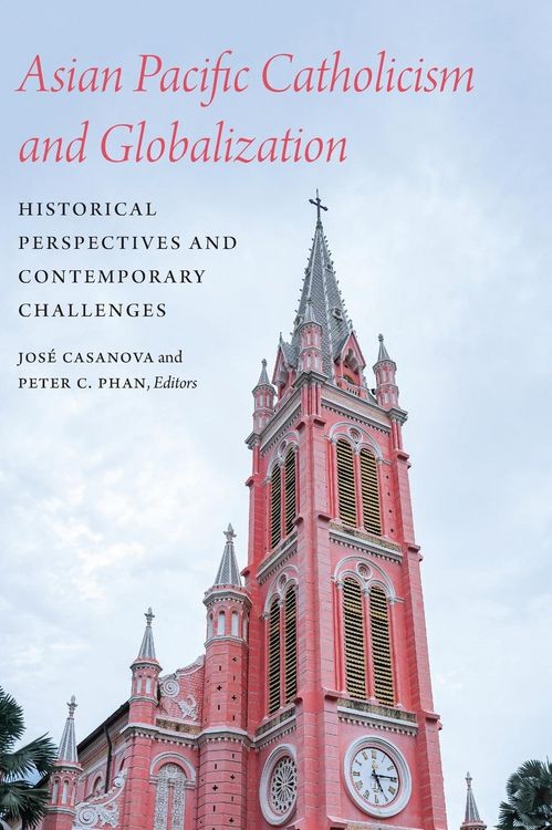 Produktbild: Asian Pacific Catholicism and Globalization