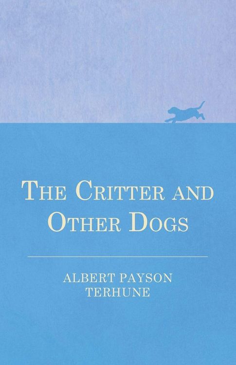 Produktbild: The Critter and Other Dogs