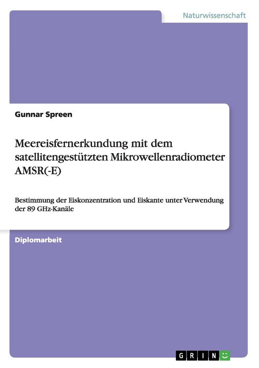 Produktbild: Meereisfernerkundung mit dem satellitengest&uuml;tzten Mikrowellenradiometer AMSR(-E)