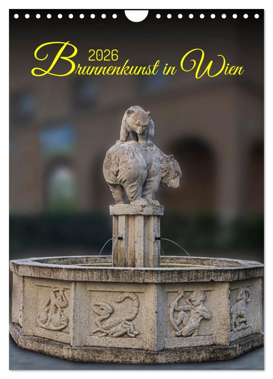 Produktbild: Brunnenkunst in Wien (Wandkalender 2026 DIN A4 hoch), CALVENDO Monatskalender