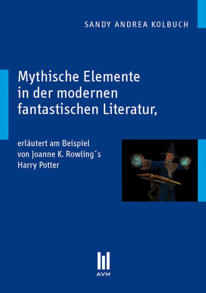 Produktbild: Mythische Elemente in der modernen fantastischen Literatur