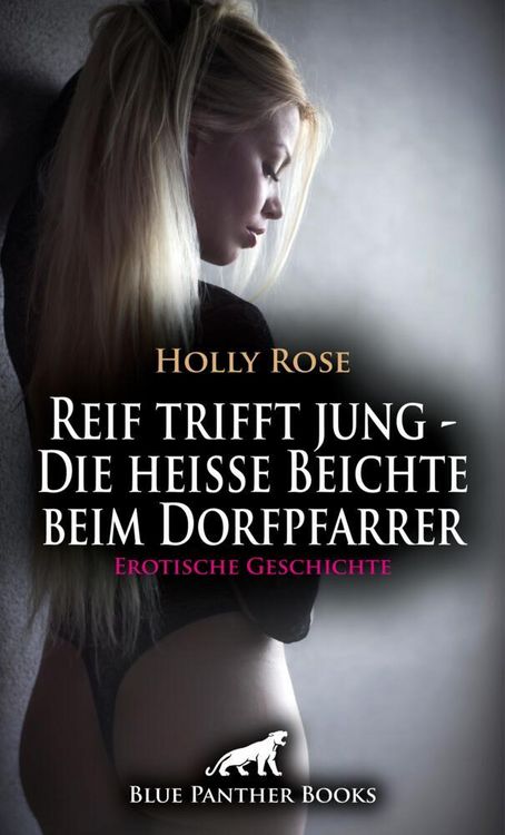 Produktbild: Reif trifft jung - Die hei&szlig;e Beichte beim Dorfpfarrer | Erotische Geschichte + 1 weitere Geschichte
