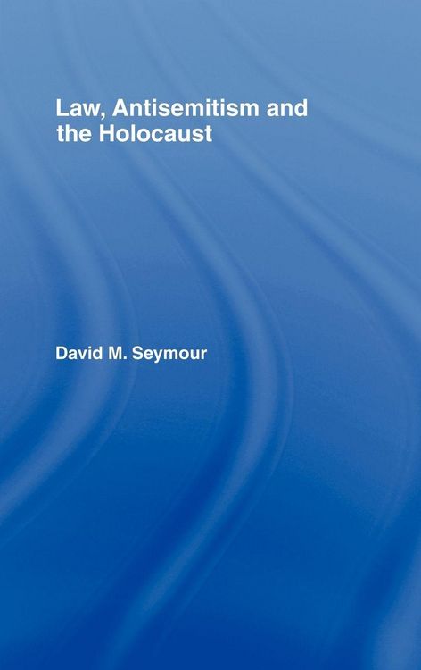 Produktbild: Law, Antisemitism and the Holocaust