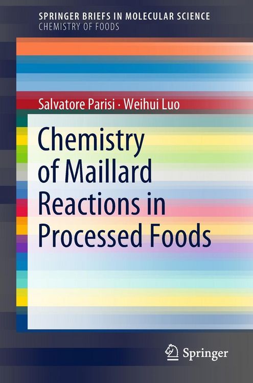 Produktbild: Chemistry of Maillard Reactions in Processed Foods