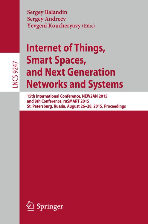 Produktbild: Internet of Things, Smart Spaces, and Next Generation Networks and Systems