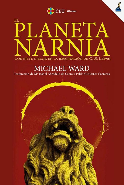 Produktbild: El Planeta Narnia : los siete cielos en la imaginaci&oacute;n de C. S. Lewis