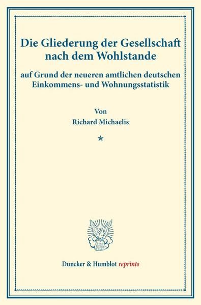 Produktbild: Die Gliederung der Gesellschaft nach dem Wohlstande,
