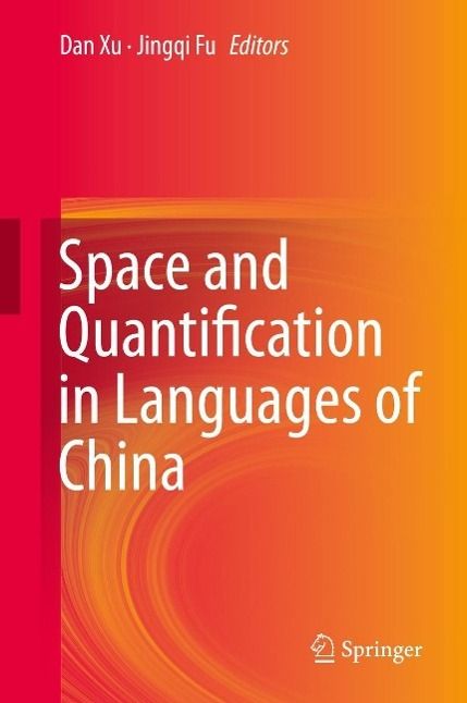 Produktbild: Space and Quantification in Languages of China