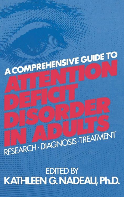 Produktbild: A Comprehensive Guide To Attention Deficit Disorder In Adults