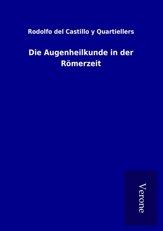 Produktbild: Die Augenheilkunde in der R&ouml;merzeit