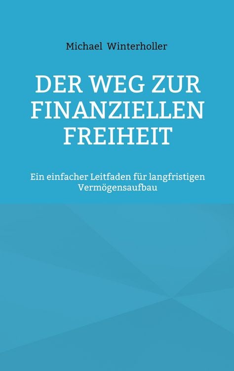 Produktbild: Der Weg zur finanziellen Freiheit
