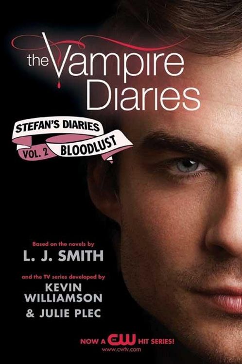 Produktbild: The Vampire Diaries: Stefan's Diaries #2: Bloodlust
