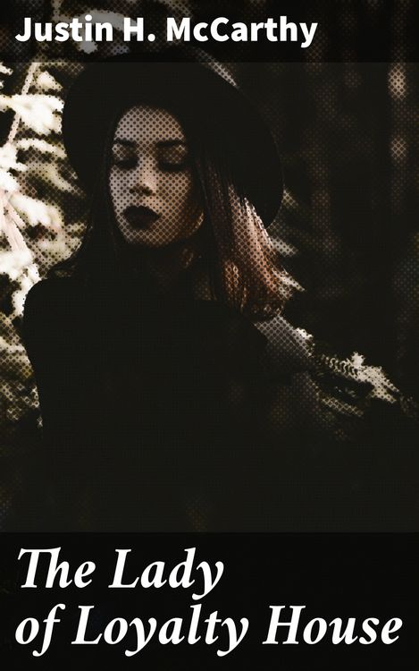 Produktbild: The Lady of Loyalty House