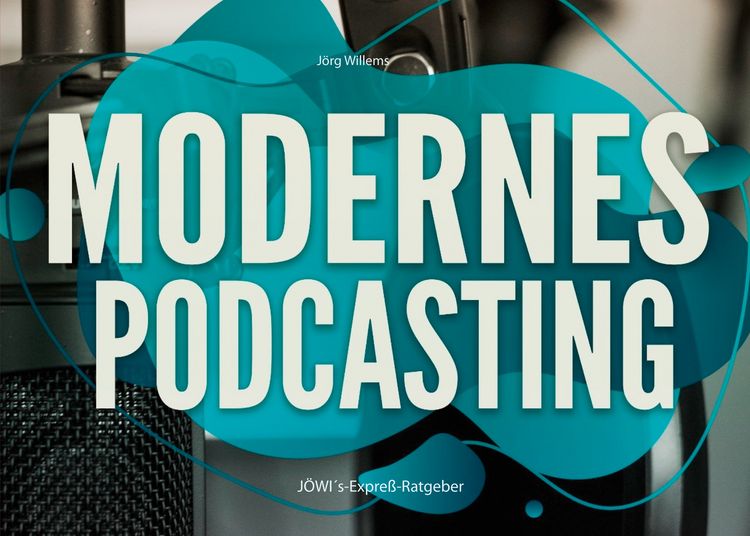Produktbild: Modernes Podcasting