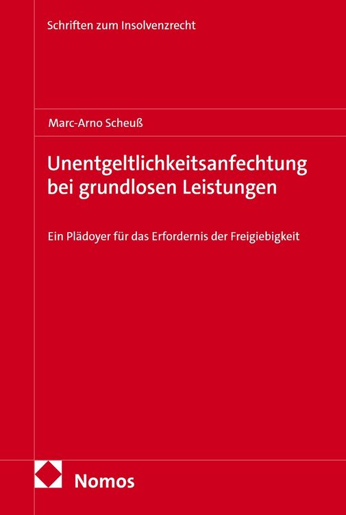 Produktbild: Unentgeltlichkeitsanfechtung bei grundlosen Leistungen