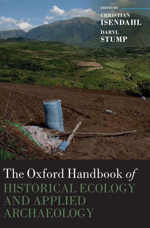 Produktbild: The Oxford Handbook of Historical Ecology and Applied Archaeology