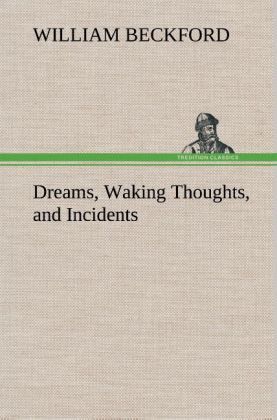 Produktbild: Dreams, Waking Thoughts, and Incidents