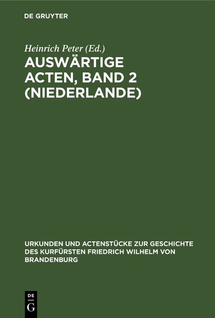 Produktbild: Ausw&auml;rtige Acten, Band 2 (Niederlande)