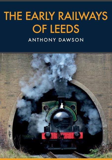 Produktbild: The Early Railways of Leeds