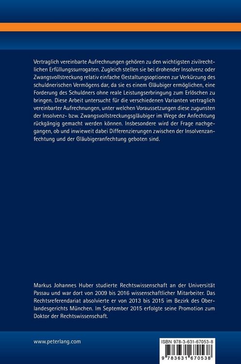 Produktbild: Die Anfechtung vertraglich vereinbarter Aufrechnungen innerhalb und au&szlig;erhalb der Insolvenz