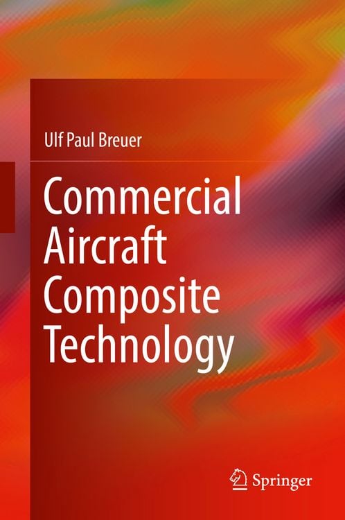 Produktbild: Commercial Aircraft Composite Technology