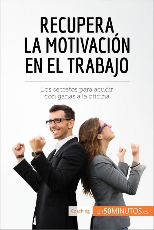 Produktbild: Recupera la motivaci&oacute;n en el trabajo