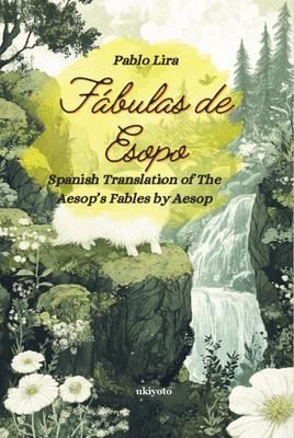 Produktbild: F&aacute;bulas de Esopo | Spanish Version of Aesop's Fables
