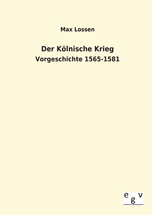 Produktbild: Der K&ouml;lnische Krieg