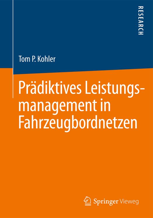 Produktbild: Pr&auml;diktives Leistungsmanagement in Fahrzeugbordnetzen