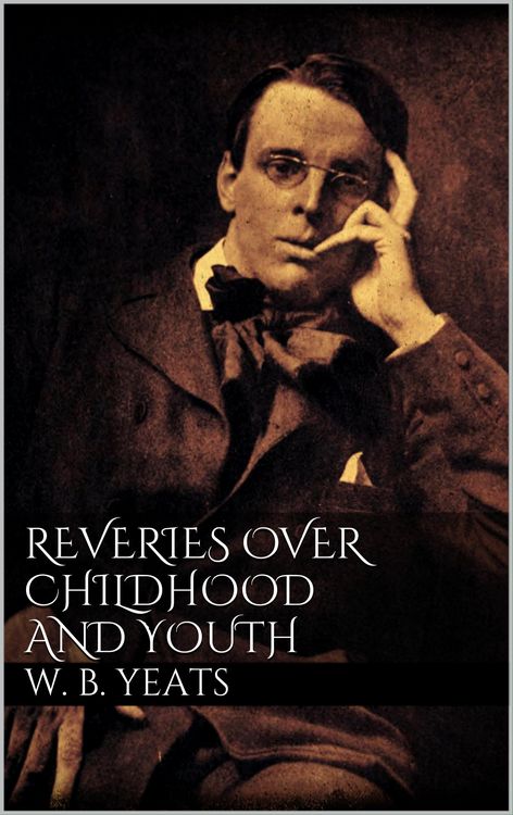 Produktbild: Reveries over Childhood and Youth