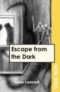 Produktbild: Lancett, P: Escape from the Dark
