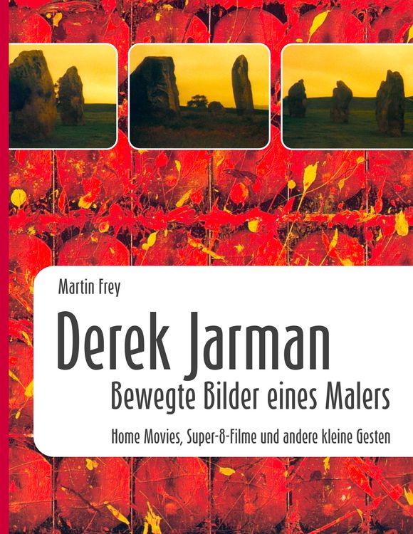 Produktbild: Derek Jarman - Bewegte Bilder eines Malers