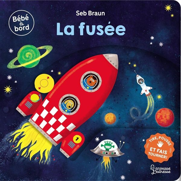 Produktbild: La fus&eacute;e : tire, pousse et fais tourner !