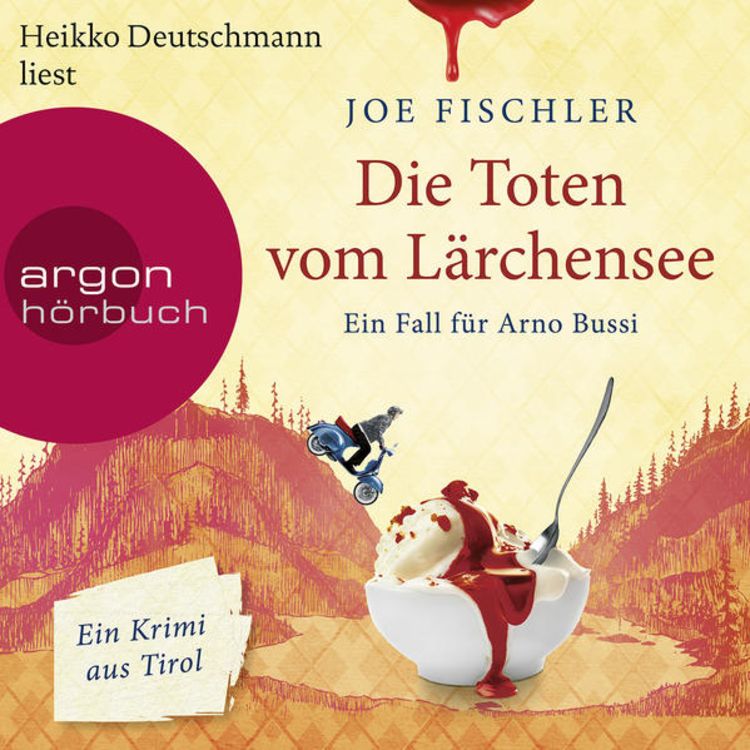 Produktbild: Die Toten vom L&auml;rchensee - Ein Fall f&uuml;r Arno Bussi
