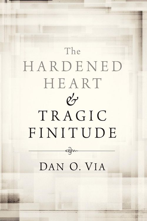 Produktbild: The Hardened Heart and Tragic Finitude