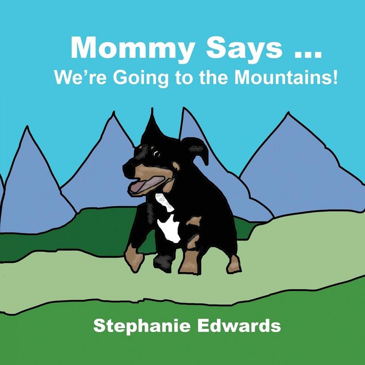 Produktbild: Mommy Says We're Going to the Mountains