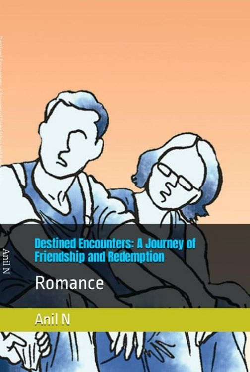 Produktbild: Destined Encounters: A Journey of Friendship and Redemption