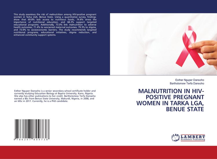 Produktbild: Malnutrition in Hiv-Positive Pregnant Women in Tarka Lga, Benue State