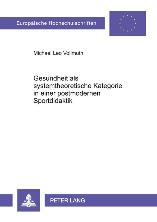 Produktbild: Gesundheit als systemtheoretische Kategorie in einer postmodernen Sportdidaktik